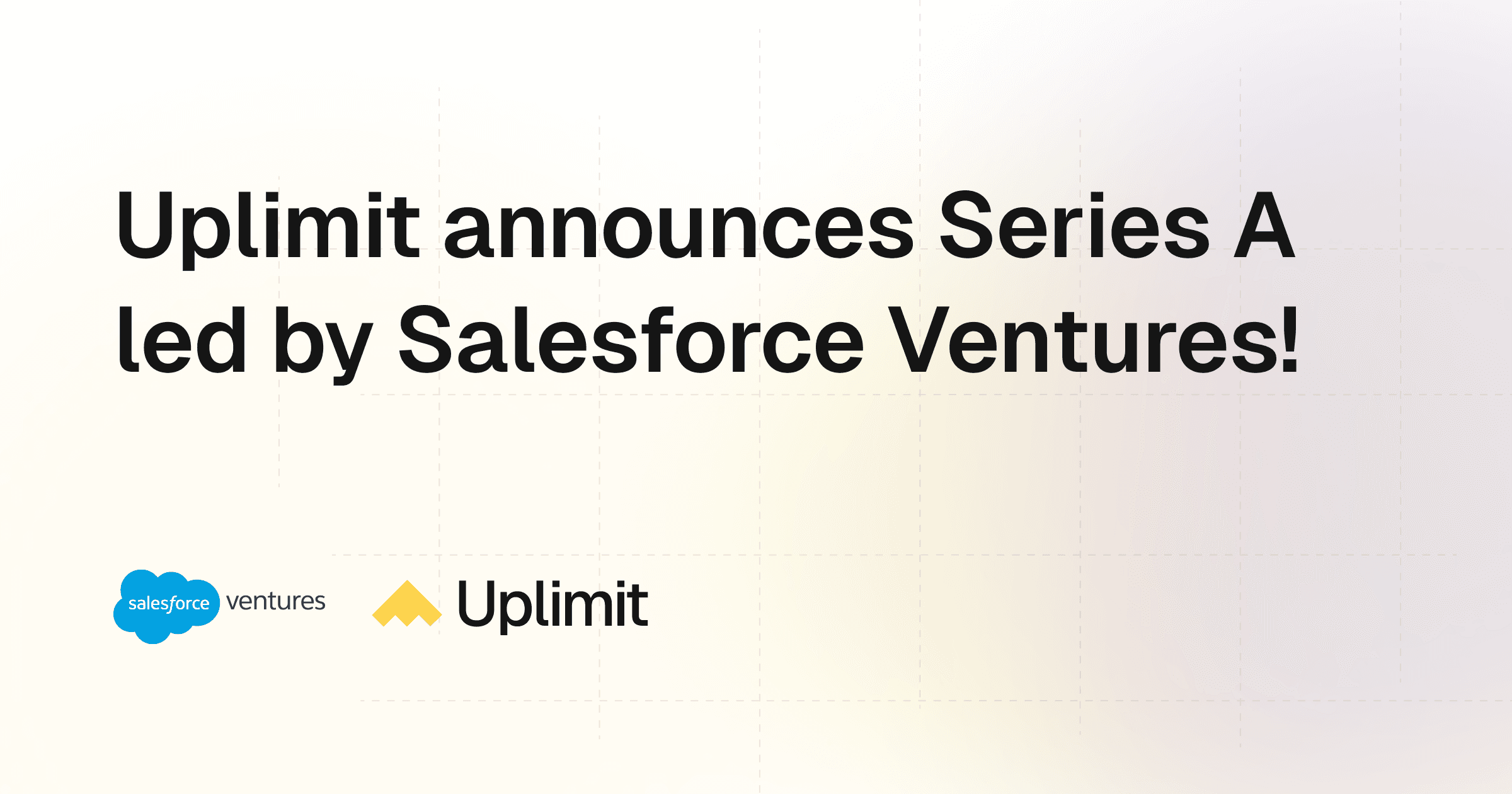 Announcing our Series A funding led by Salesforce Ventures