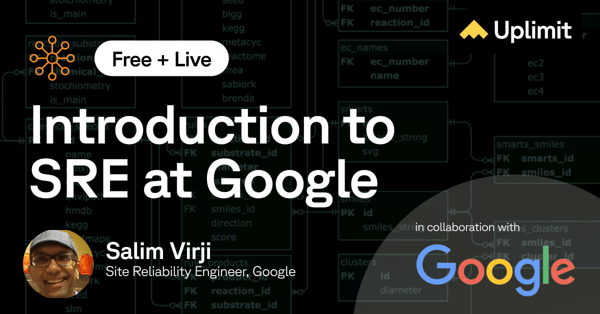 Master the fundamentals of Site Reliability Engineering with a course from Uplimit and Google