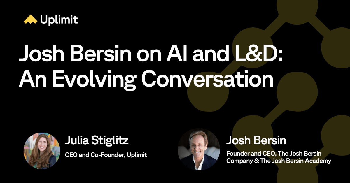 Josh Bersin on AI and L&D: An Evolving Conversation